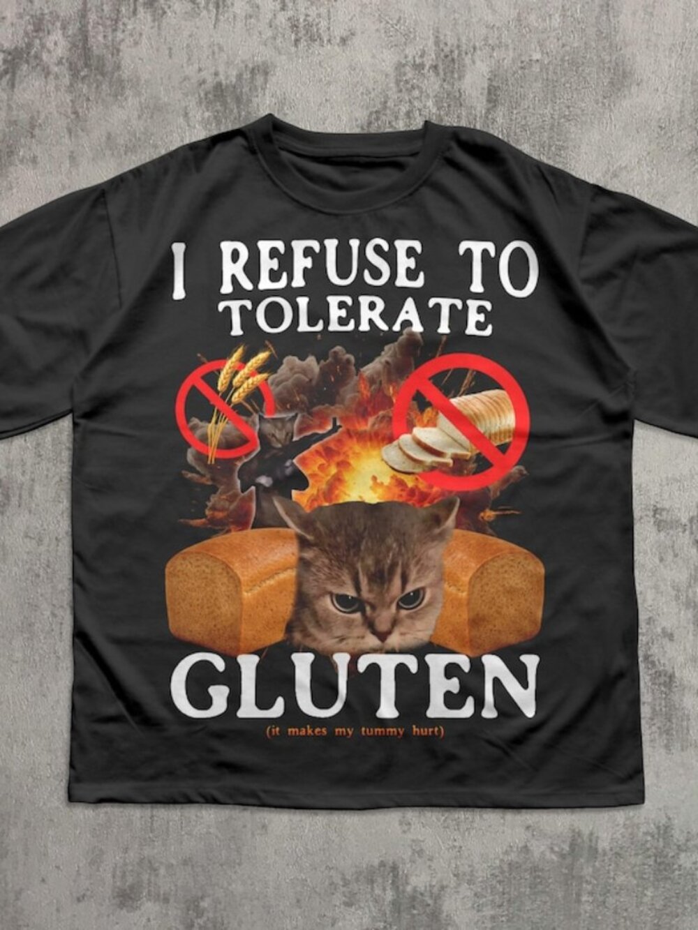 I Refuse to Tolerate Gluten Funny Cat Meme Tee